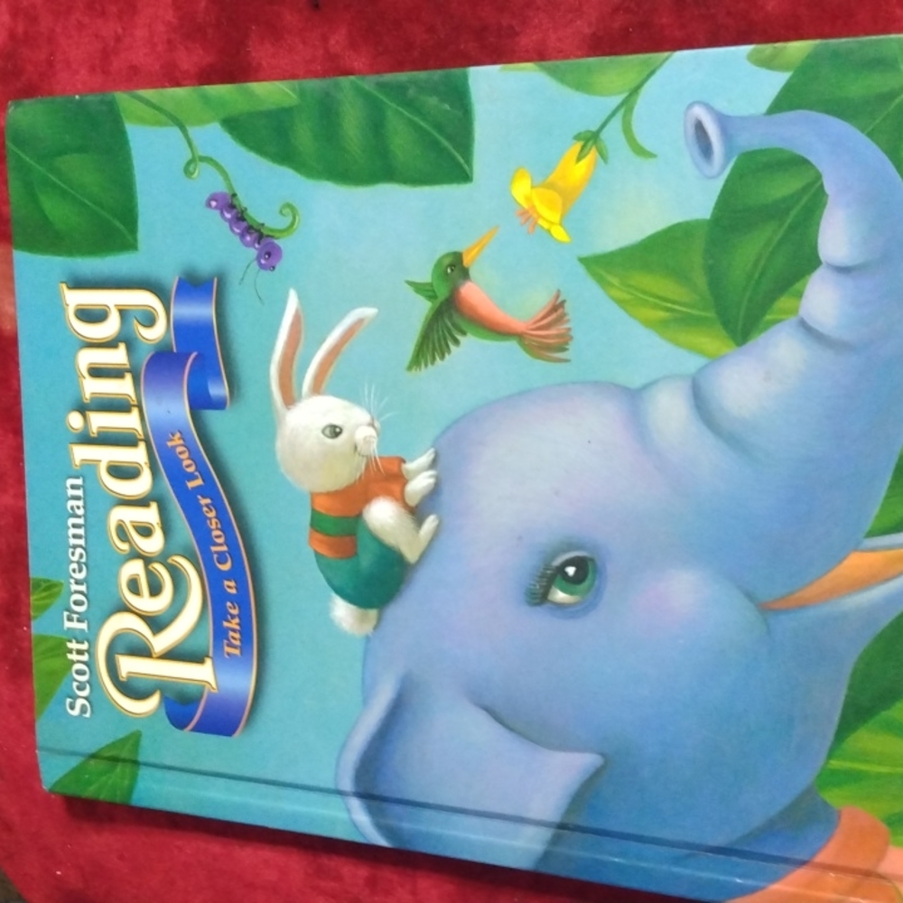 Scott Foresman Reading Take A Closer Look hardcover
